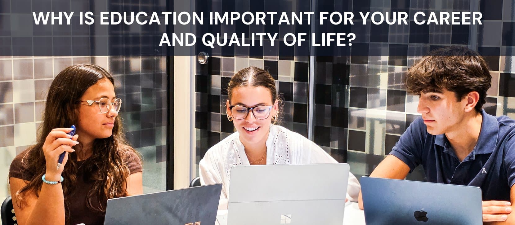 Why Is Education Important for Your Career and Quality of Life?